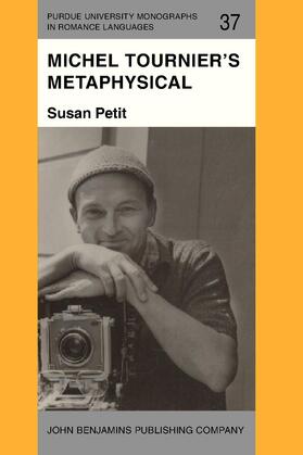 Petit |  Michel Tournier's Metaphysical Fictions | Buch |  Sack Fachmedien