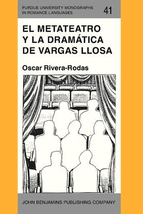 Rivera-Rodas |  El metateatro y la dram&#225;tica de Vargas Llosa | Buch |  Sack Fachmedien