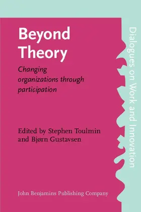 Toulmin / Gustavsen |  Beyond Theory | Buch |  Sack Fachmedien