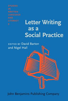 Barton / Hall |  Letter Writing as a Social Practice | Buch |  Sack Fachmedien