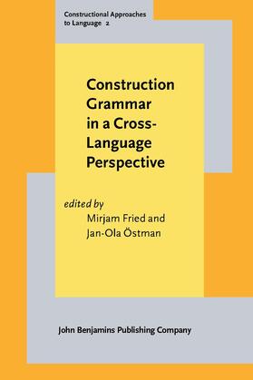 Fried / Östman |  Construction Grammar in a Cross-Language Perspective | Buch |  Sack Fachmedien