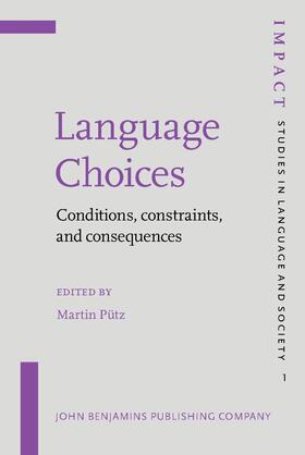 Pütz |  Language Choices | Buch |  Sack Fachmedien