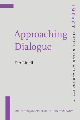 Linell |  Approaching Dialogue | Buch |  Sack Fachmedien