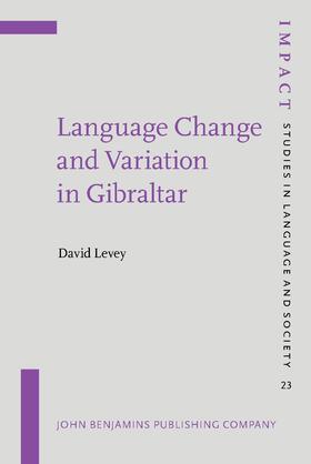 Levey |  Language Change and Variation in Gibraltar | Buch |  Sack Fachmedien