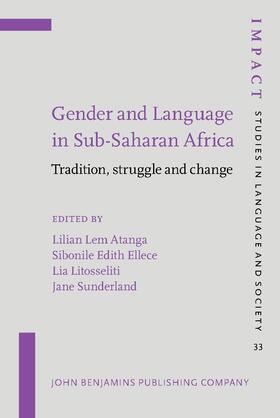 Atanga / Ellece / Litosseliti |  Gender and Language in Sub-Saharan Africa | Buch |  Sack Fachmedien