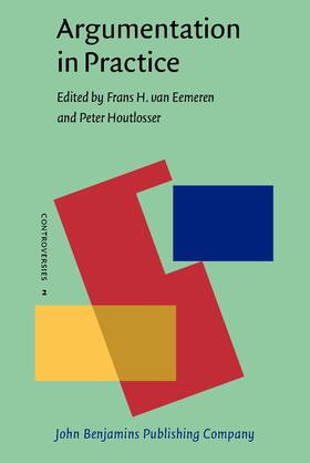 Eemeren / Houtlosser |  Argumentation in Practice | Buch |  Sack Fachmedien