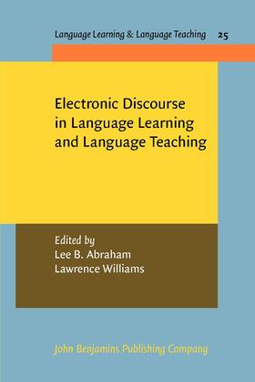 Abraham / Williams |  Electronic Discourse in Language Learning and Language Teaching | Buch |  Sack Fachmedien