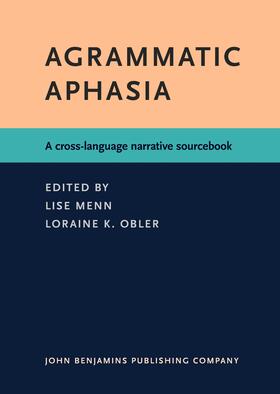 Menn / Obler |  Agrammatic Aphasia | Buch |  Sack Fachmedien
