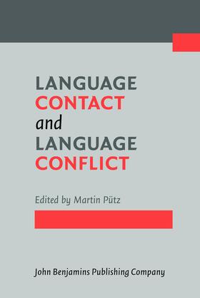 Pütz |  Language Contact and Language Conflict | Buch |  Sack Fachmedien