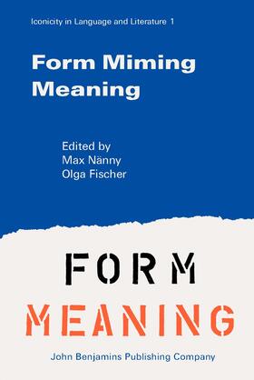 Nänny / Fischer |  Form Miming Meaning | Buch |  Sack Fachmedien