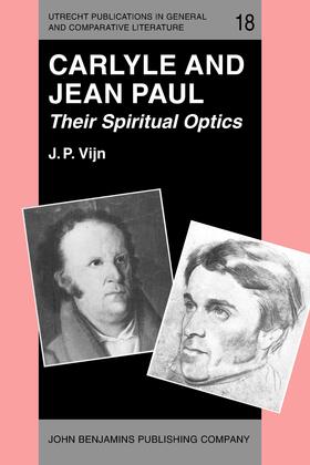 Vijn |  Carlyle and Jean Paul: Their Spiritual Optics | Buch |  Sack Fachmedien