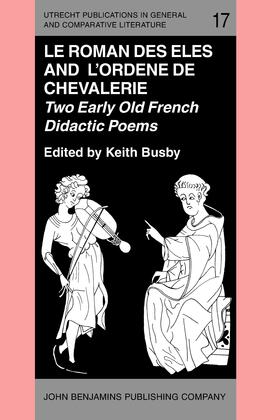 De Hodenc / Busby |  'Le Roman des Eles', and the Anonymous: 'Ordene de Chevalerie' | Buch |  Sack Fachmedien