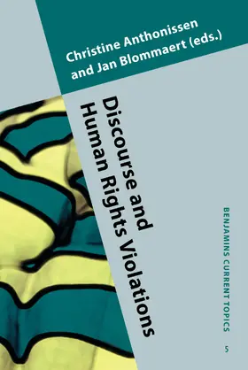 Anthonissen / Blommaert |  Discourse and Human Rights Violations | Buch |  Sack Fachmedien