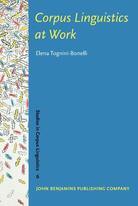 Tognini-Bonelli |  Corpus Linguistics at Work | Buch |  Sack Fachmedien