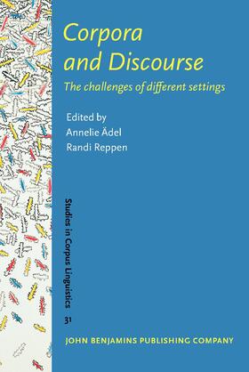 Ädel / Reppen |  Corpora and Discourse | Buch |  Sack Fachmedien