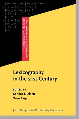 Nielsen / Tarp |  Lexicography in the 21st Century | Buch |  Sack Fachmedien