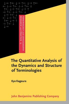 Kageura |  The Quantitative Analysis of the Dynamics and Structure of Terminologies | Buch |  Sack Fachmedien