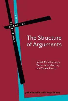 Schlesinger / Keren-Portnoy / Parush |  The Structure of Arguments | Buch |  Sack Fachmedien