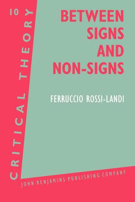 Rossi-Landi / Petrilli |  Between Signs and Non-Signs | Buch |  Sack Fachmedien