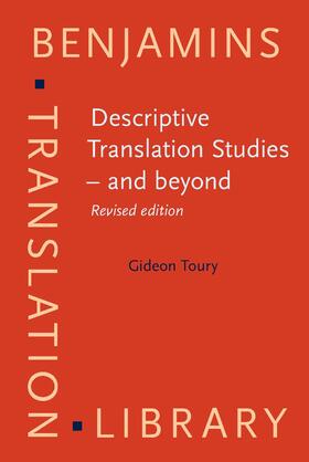 Toury |  Descriptive Translation Studies – and beyond | Buch |  Sack Fachmedien