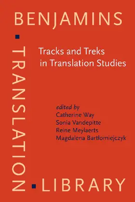 Way / Vandepitte / Meylaerts |  Tracks and Treks in Translation Studies | Buch |  Sack Fachmedien