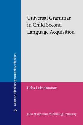 Lakshmanan |  Universal Grammar in Child Second Language Acquisition | Buch |  Sack Fachmedien