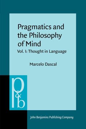 Dascal |  Pragmatics and the Philosophy of Mind | Buch |  Sack Fachmedien