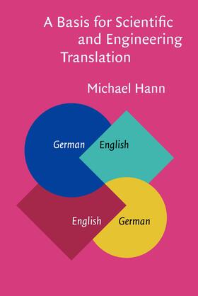 Hann |  A Basis for Scientific and Engineering Translation | Buch |  Sack Fachmedien