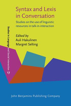 Hakulinen / Selting |  Syntax and Lexis in Conversation | Buch |  Sack Fachmedien