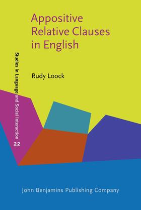 Loock |  Appositive Relative Clauses in English | Buch |  Sack Fachmedien