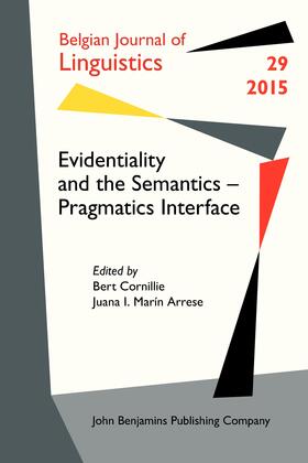 Cornillie / Marín Arrese |  Evidentiality and the Semantics Pragmatics Interface | Buch |  Sack Fachmedien