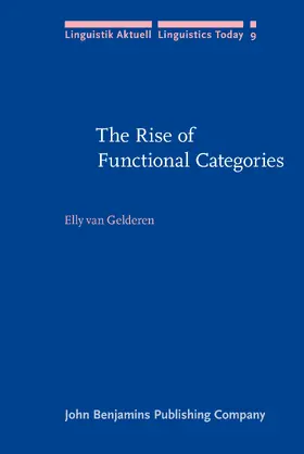 Gelderen |  The Rise of Functional Categories | Buch |  Sack Fachmedien