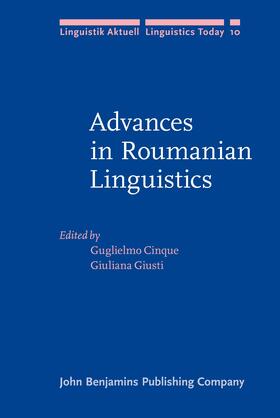 Cinque / Giusti |  Advances in Roumanian Linguistics | Buch |  Sack Fachmedien