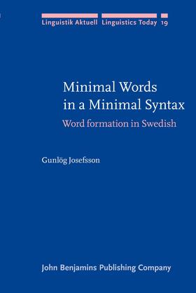 Josefsson |  Minimal Words in a Minimal Syntax | Buch |  Sack Fachmedien