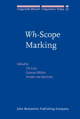 Lutz / Müller / Stechow |  &lt;i&gt;Wh-&lt;/i&gt;Scope Marking | Buch |  Sack Fachmedien