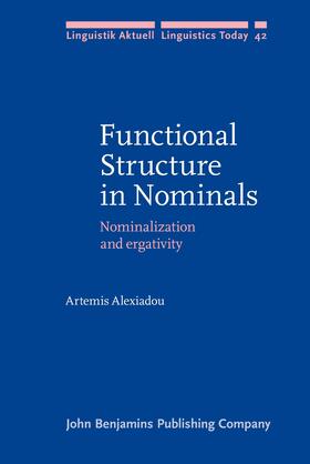 Alexiadou |  Functional Structure in Nominals | Buch |  Sack Fachmedien