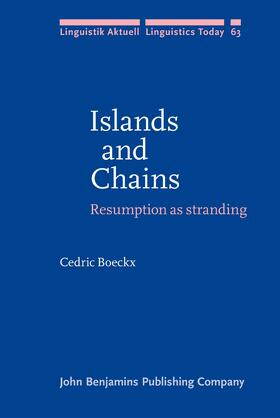 Boeckx |  Islands and Chains | Buch |  Sack Fachmedien