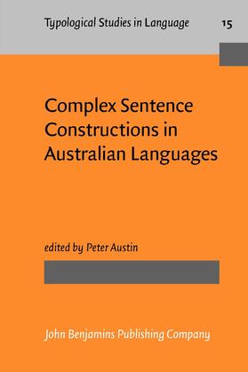 Austin |  Complex Sentence Constructions in Australian Languages | Buch |  Sack Fachmedien