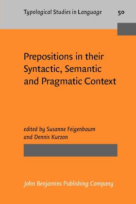Feigenbaum / Kurzon |  Prepositions in their Syntactic, Semantic and Pragmatic Context | Buch |  Sack Fachmedien