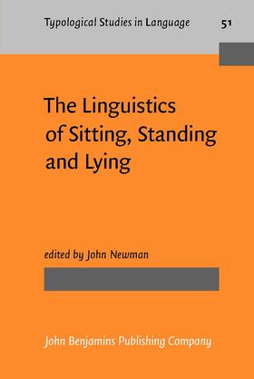 Newman |  The Linguistics of Sitting, Standing and Lying | Buch |  Sack Fachmedien