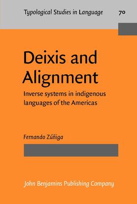 Zúñiga |  Deixis and Alignment | Buch |  Sack Fachmedien