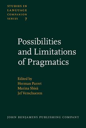 Parret / Sbisà / Verschueren |  Possibilities and Limitations of Pragmatics | Buch |  Sack Fachmedien