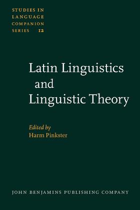 Pinkster |  Latin Linguistics and Linguistic Theory | Buch |  Sack Fachmedien