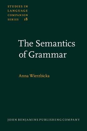 Wierzbicka |  The Semantics of Grammar | Buch |  Sack Fachmedien