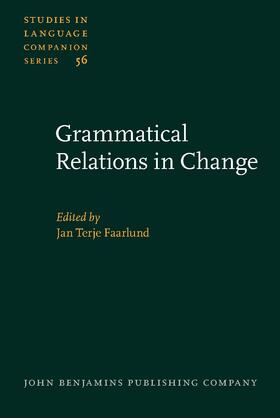 Faarlund |  Grammatical Relations in Change | Buch |  Sack Fachmedien