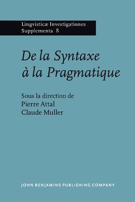 Attal / Muller |  De la Syntaxe &#224; la Pragmatique | Buch |  Sack Fachmedien