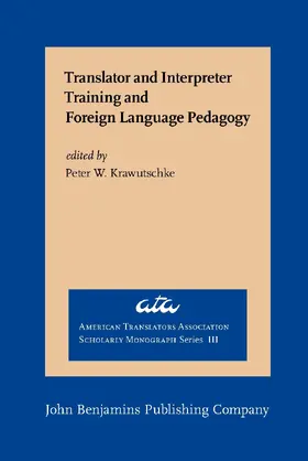 Krawutschke |  Translator and Interpreter Training and Foreign Language Pedagogy | Buch |  Sack Fachmedien