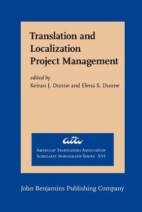 Dunne |  Translation and Localization Project Management | Buch |  Sack Fachmedien