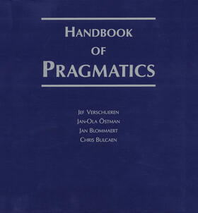 Östman / Verschueren |  Handbook of Pragmatics | Loseblattwerk |  Sack Fachmedien