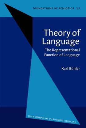 Bühler |  Theory of Language | Buch |  Sack Fachmedien